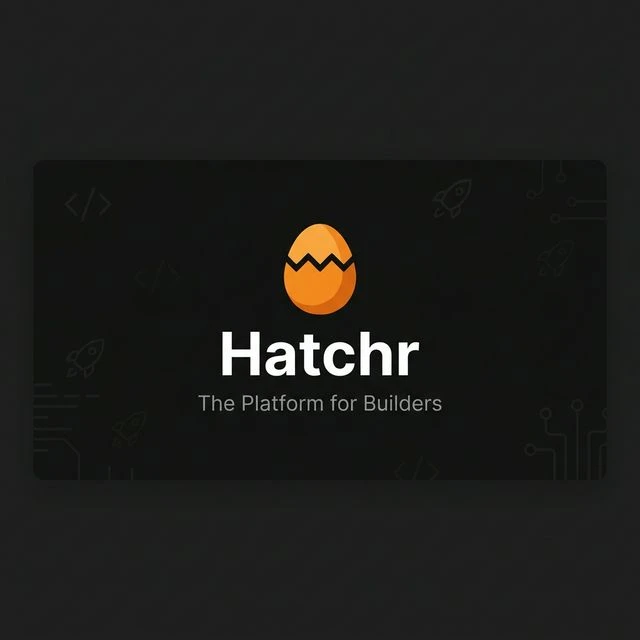 Hatchr - The Platform for Builders cover