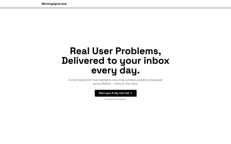 MorningSignal — Real Problems, Not Noise cover