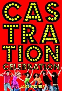 Castration Celebration