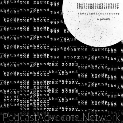 The Sound and the Story cover