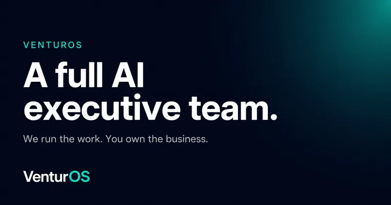 VenturOS — a full AI executive team cover